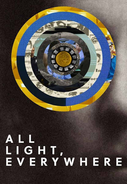 All Light, Everywhere