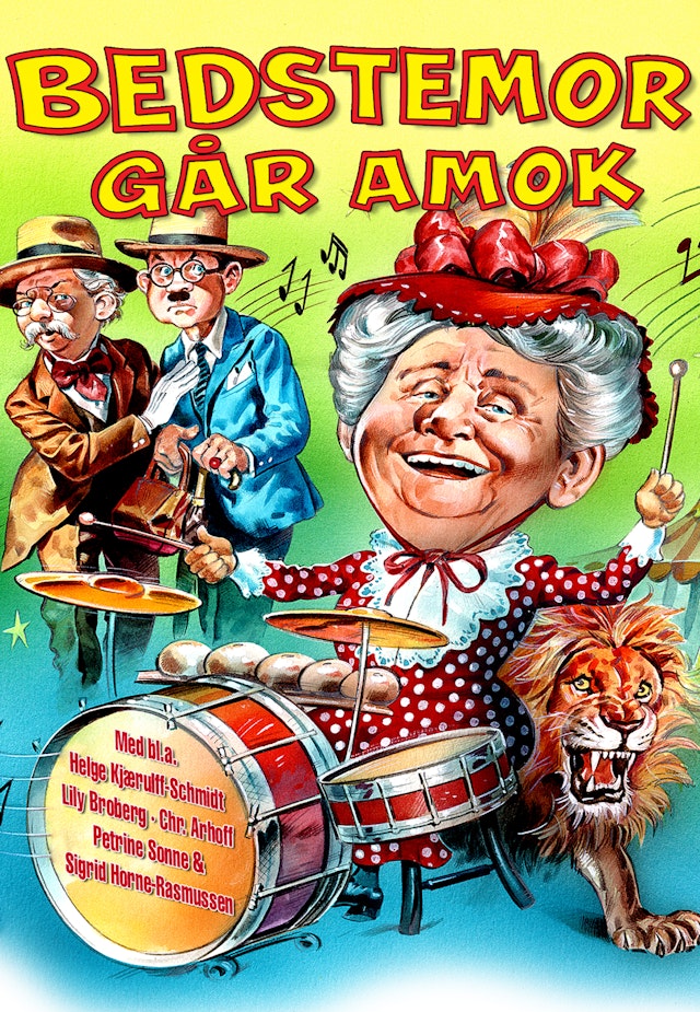 Bedstemor går amok