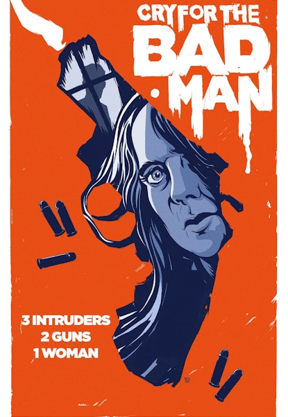 Cry for the Bad Man