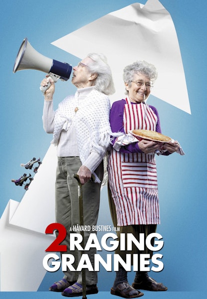 Two Raging Grannies