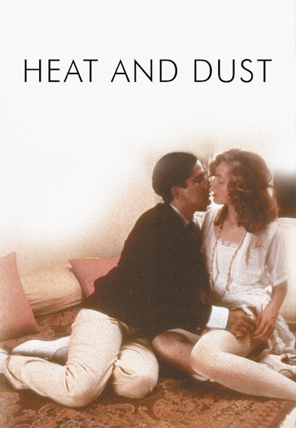 Heat and Dust