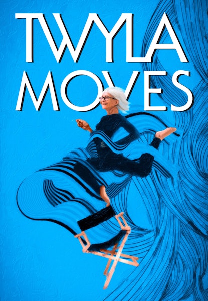Twyla Moves