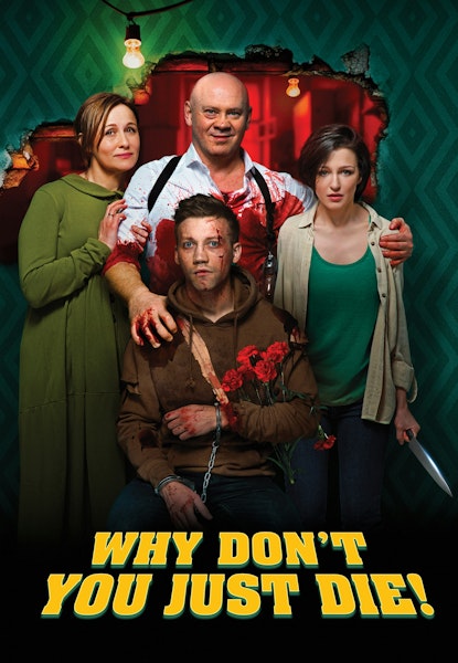Why Don’t You Just Die!