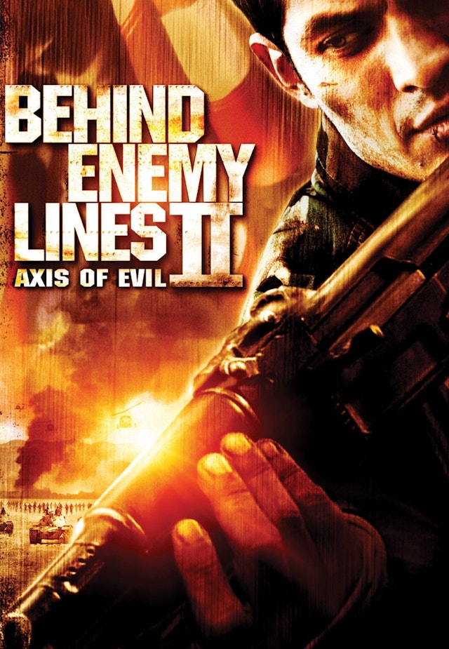 Behind Enemy Lines II - Axis of Evil