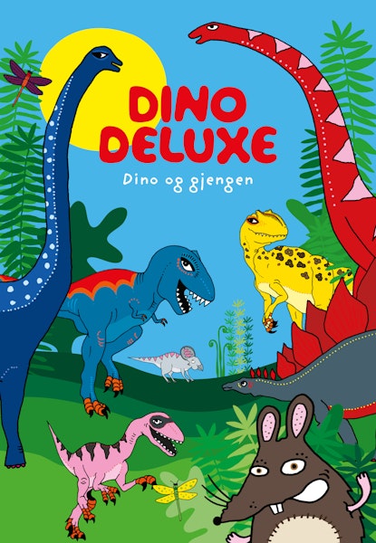 Dino Deluxe: Dino og gjengen