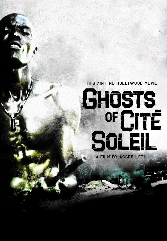Ghosts of Cité Soleil