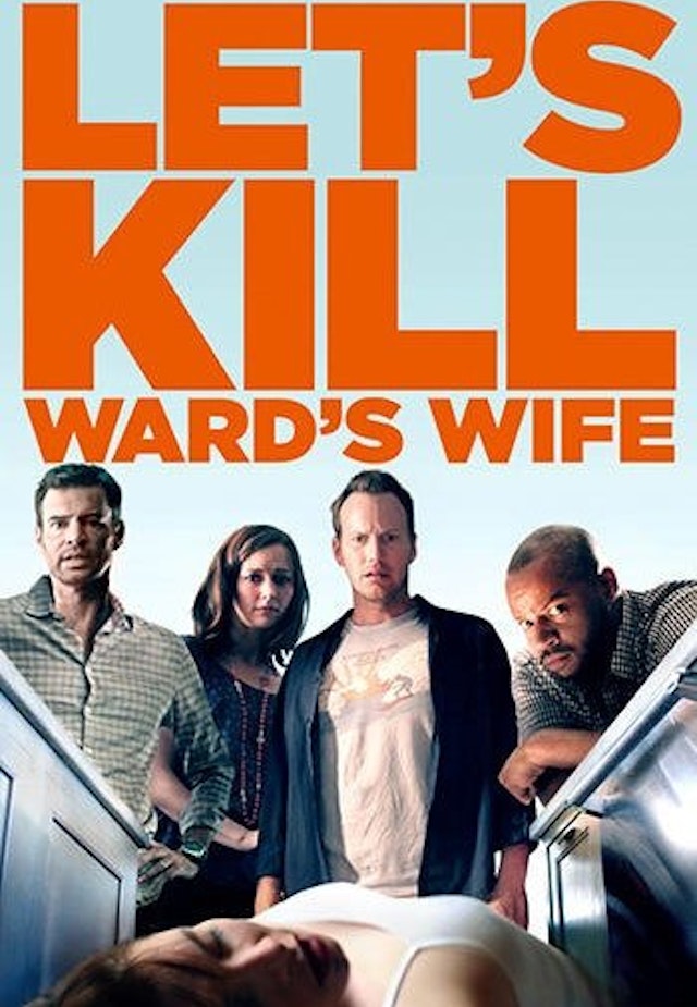Let's Kill Ward's Wife