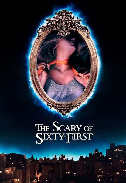 The Scary of Sixty-First