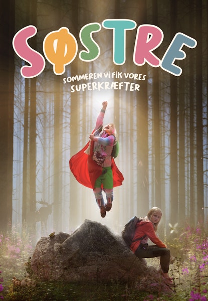 Søstre - sommeren vi fik vores superkræfter