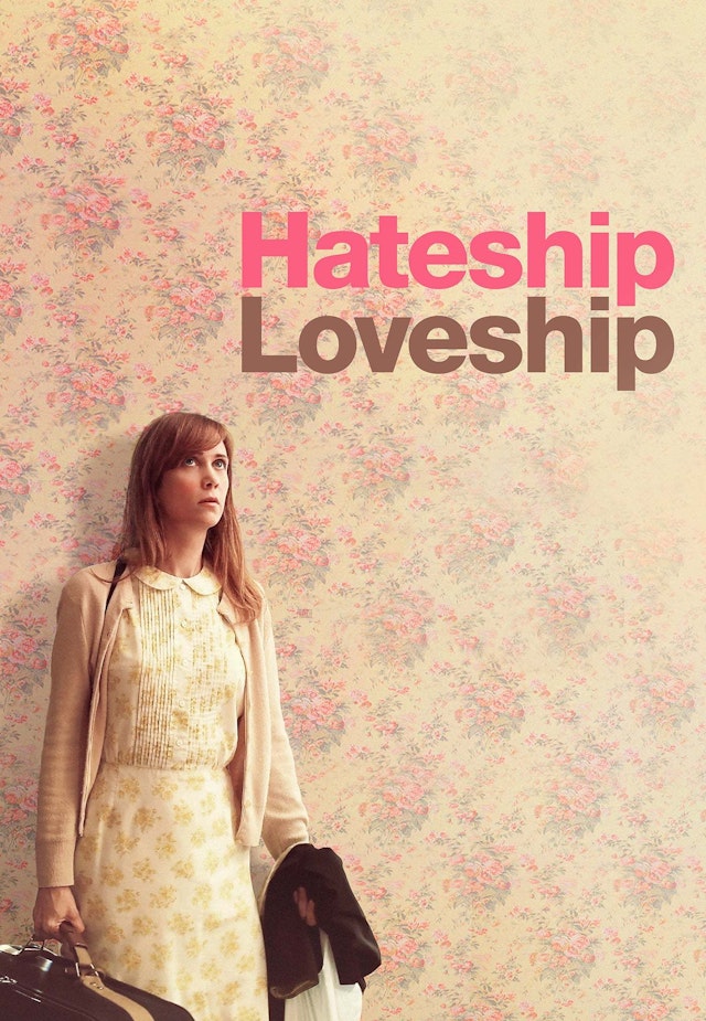 Hateship Loveship