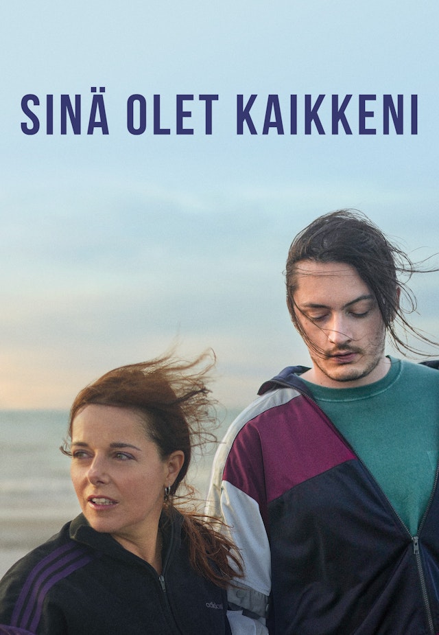 Sinä olet kaikkeni