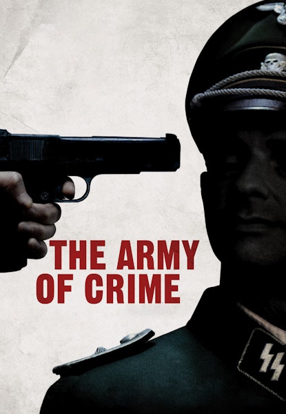 The Army of Crime