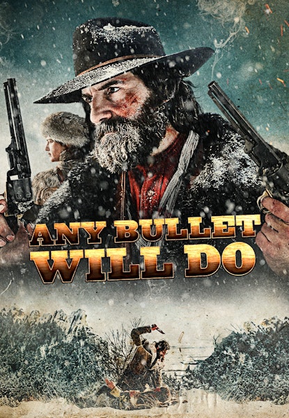 Any Bullet Will Do