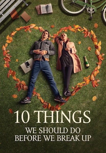 10 Things We Should Do Before We Break Up
