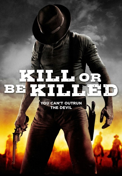 Kill Or Be Killed