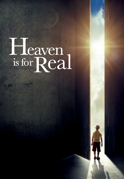 Heaven Is for Real