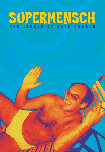 Supermensch: The legend of Shep Gordon