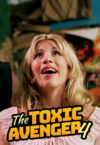 The Toxic Avenger 4