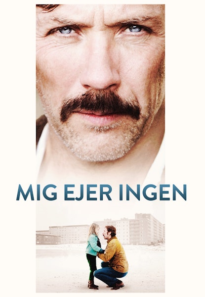 Mig ejer ingen