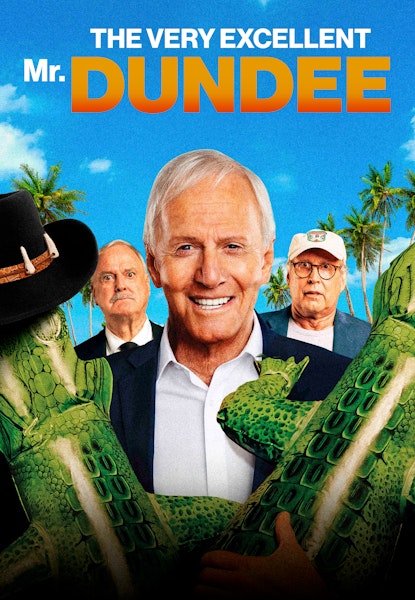 The Very Excellent Mr. Dundee