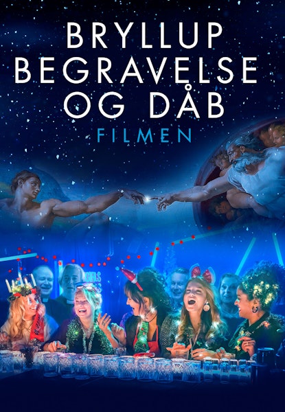 Bryllup, begravelse og dåb - Filmen