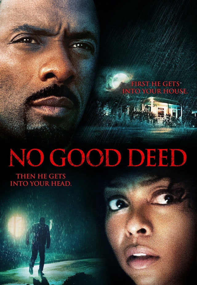 No Good Deed