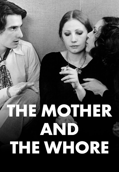 The Mother and the Whore
