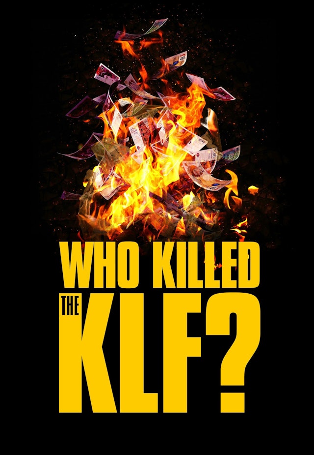 Who Killed the KLF?