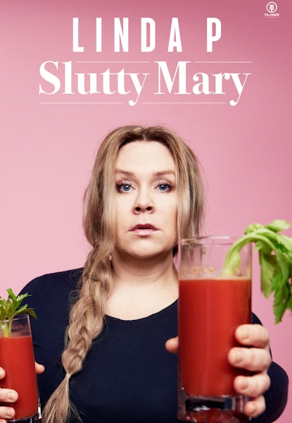Linda P: Slutty Mary