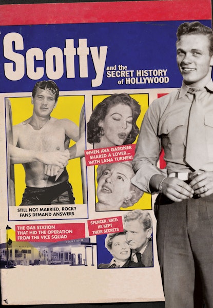 Scotty and the secret history of Hollywood