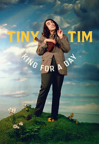 Tiny Tim: King for a Day