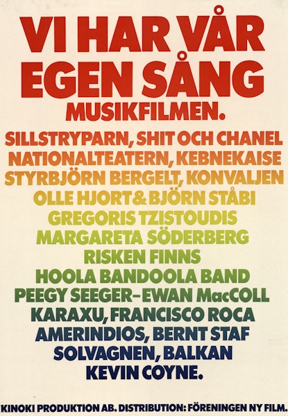 Vi har vår egen sång - Musikfilmen