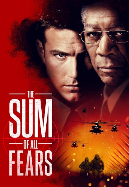 The Sum of All Fears