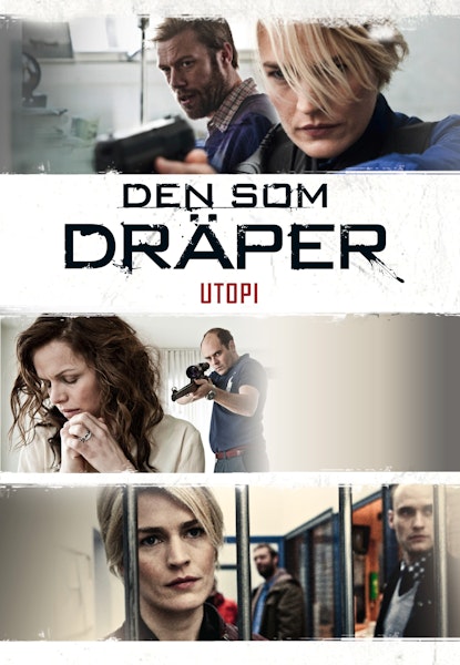 Den som dräper: Utopi