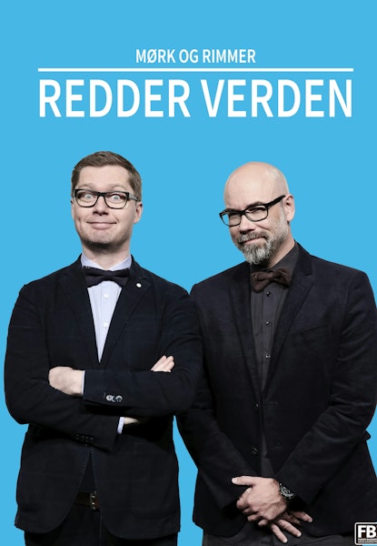 Brian Mørk og Lasse Rimmer redder verden