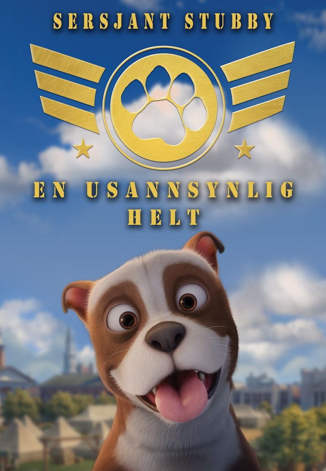 Sgt. Stubby: An Unlikely Hero