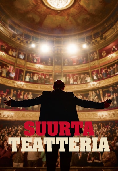 Suurta teatteria