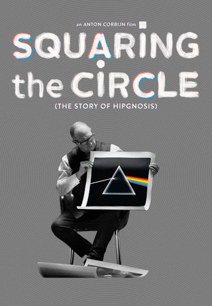 Squaring the Circle (The Story of Hipgnosis)