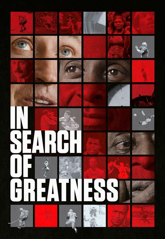 In Search of Greatness
