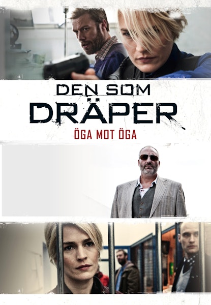Den som dräper: Öga för Öga