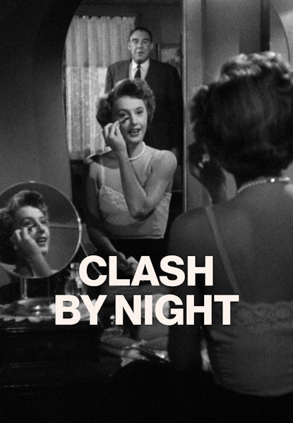 Clash By Night