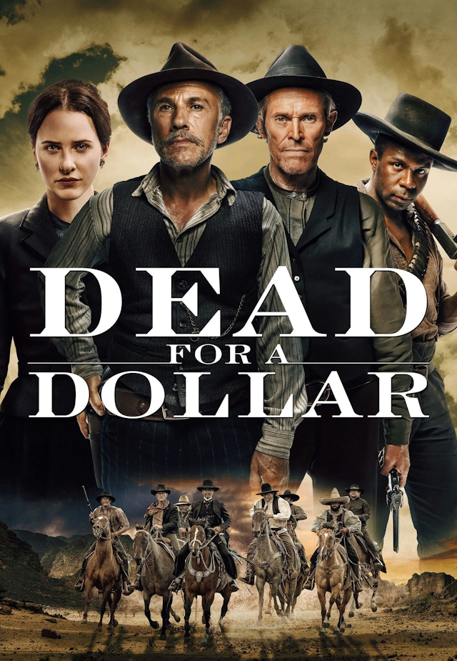 Dead for a Dollar