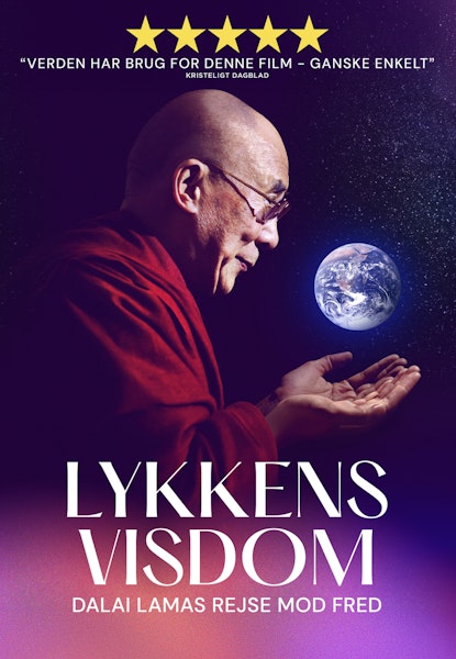 Lykkens visdom - Dalai Lamas rejse mod fred