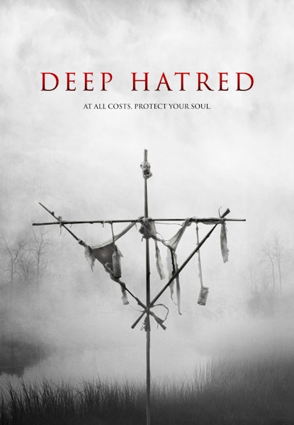 Deep Hatred