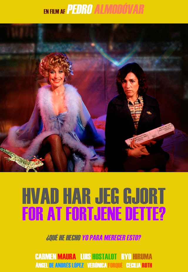 Hvad har jeg gjort for at fortjene dette?