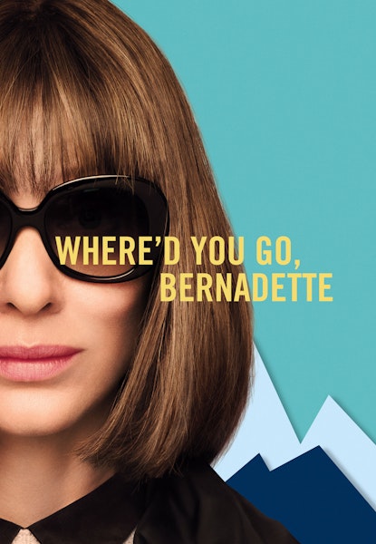 Where'd You Go, Bernadette