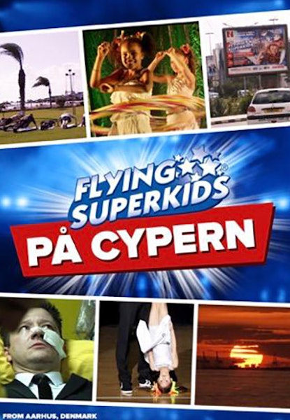 Flying Superkids - På Cypern
