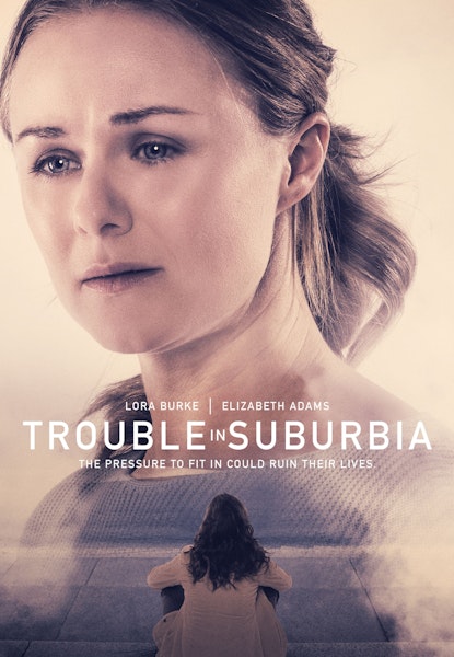 Trouble in Suburbia