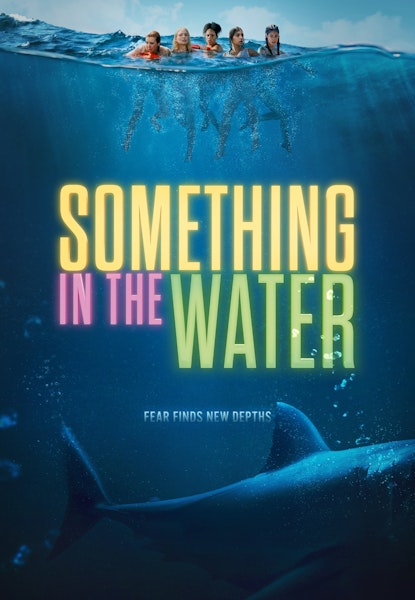 Something in the Water