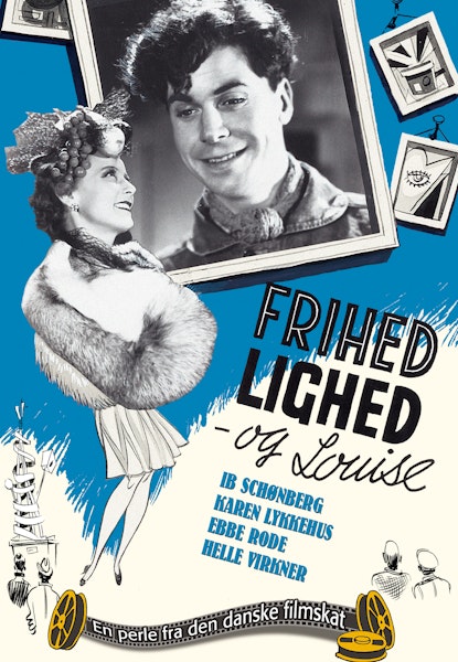 Frihed, lighed og Louise